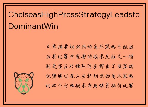 ChelseasHighPressStrategyLeadstoDominantWin